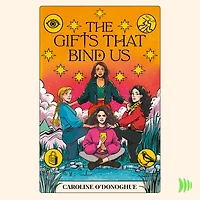 The Gifts That Bind Us (The #2)