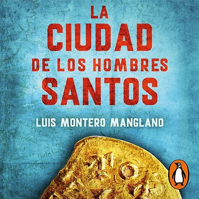 La Ciudad de los Hombres Santos (Los buscadores 3)