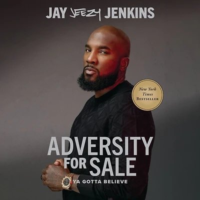 Adversity for Sale: Ya Gotta Believe
