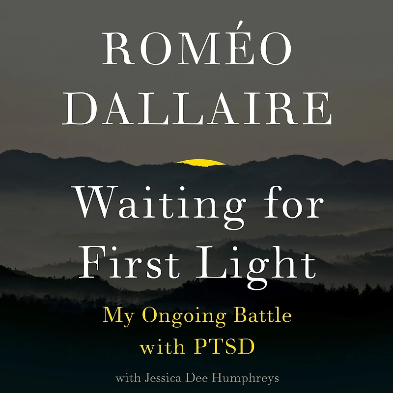 Waiting for First Light: My Ongoing Battle with PTSD