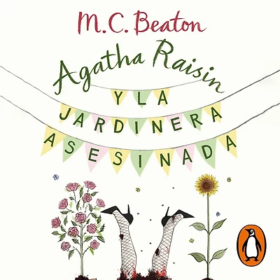 Agatha Raisin y la jardinera asesinada (Agatha 3)