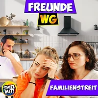 Familienstreit: Freunde WG