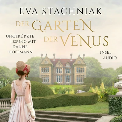 Der Garten der Venus (Ungekürzt)