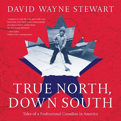 True North, Down South