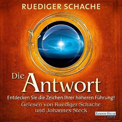 die Antwort: Entdecken Sie Zeichen Ihrer höheren Führung! (Abridged)