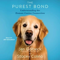 the Purest Bond: Understanding Human-Canine Connection