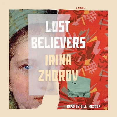 Lost Believers: A Novel