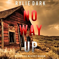 No Way Up (A Carly See FBI Suspense Thriller-Book 5)