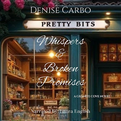 Whispers & Broken Promises