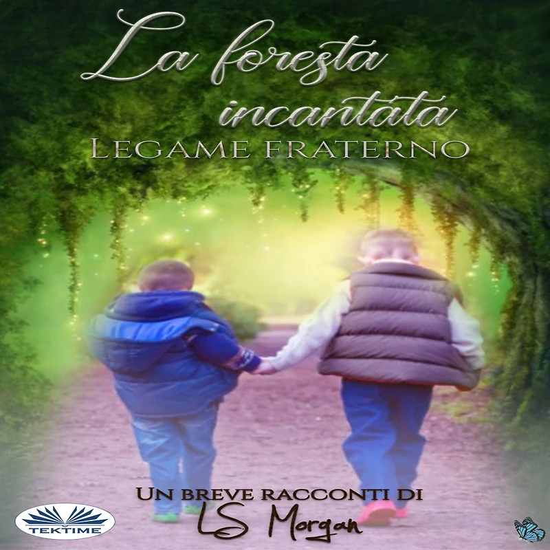 La Foresta Incantata: Legame Fraterno