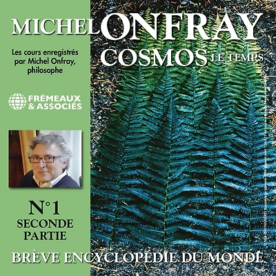 Cosmos (Volume 1.2) - Le Temps. Brève encyclopédie du monde: Volumes 9 à 16