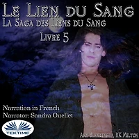 Le Lien Du Sang (Les Liens Sang-Livre 5)