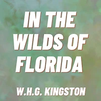 the Wilds of Florida