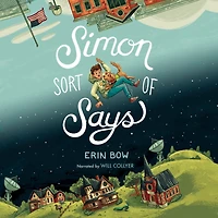 Simon Sort of Says (Newbery Honor Book)