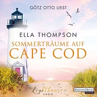 Sommerträume auf Cape Cod: Lighthouse-Saga 2