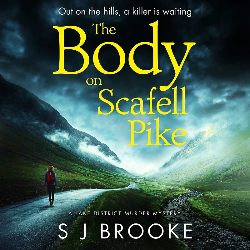 The Body on Scafell Pike: the first of a gripping and atmospheric new Lake District mystery series