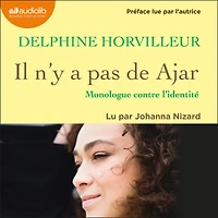 Il n'y a pas de Ajar: monologue contre l'identité