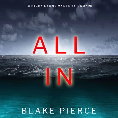 All (A Nicky Lyons FBI Suspense Thriller-Book 8)