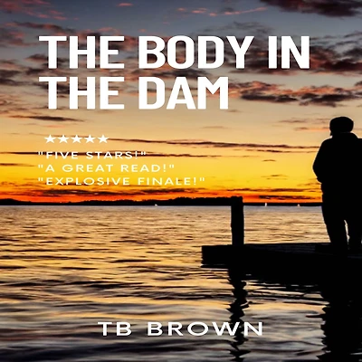 the Body Dam
