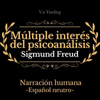 Múltiple interés del psicoanálisis