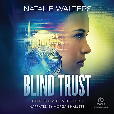 Blind Trust (The SNAP Agency Book #3)