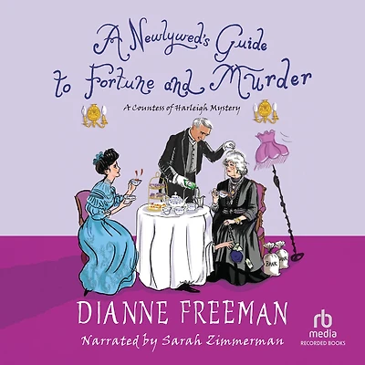 A Newlywed's Guide to Fortune and Murder (Countess of Harleigh Series #6)