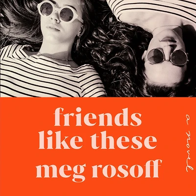 Friends Like These