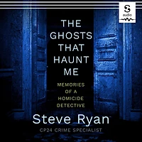 The Ghosts That Haunt Me