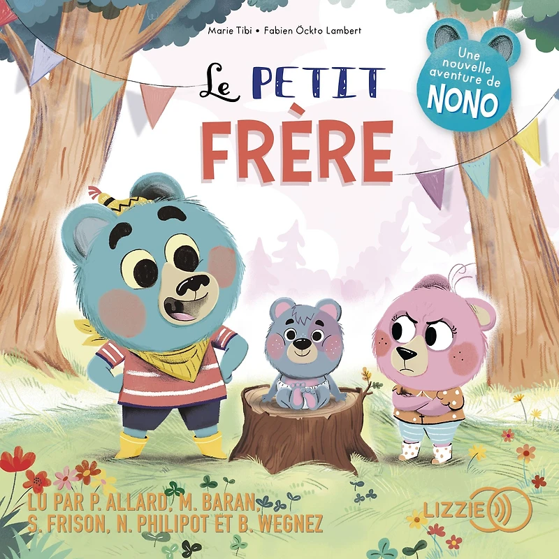Le petit frère - Dans le bois de Coin joli
