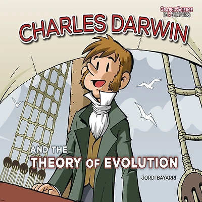 Charles Darwin and the Theory of Evolution