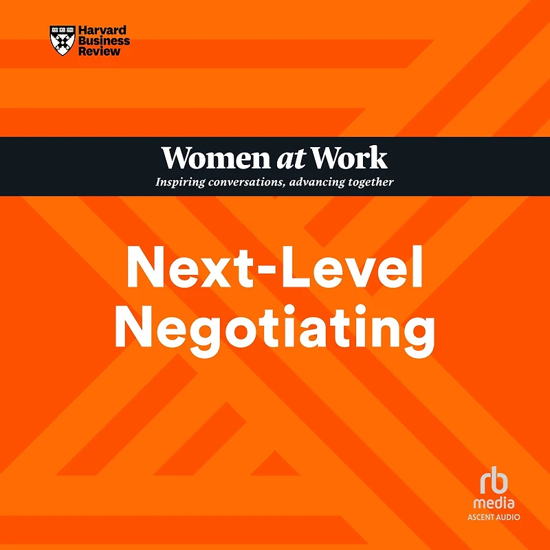 Next-Level Negotiating