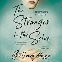 the Stranger Seine: A Novel