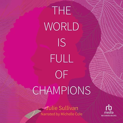 The World Is Full of Champions