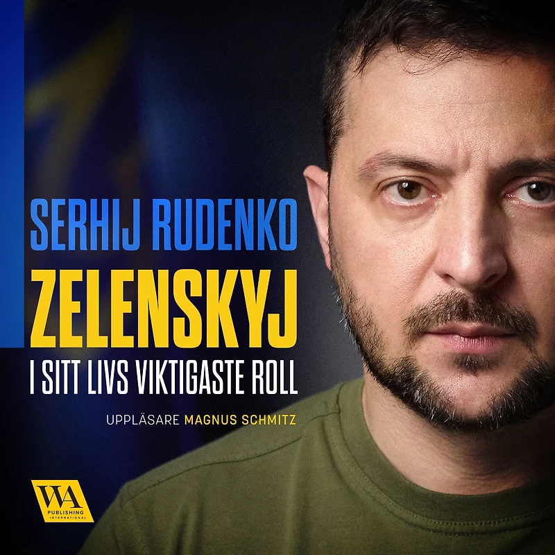 Zelenskyj - i sitt livs viktigaste roll