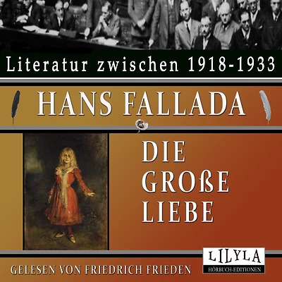 Die große Liebe