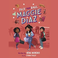 Pack Your Bags, Maggie Diaz