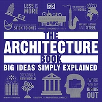 The Architecture Book: Big Ideas Simply Explained