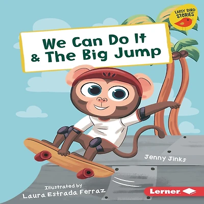 We Can Do It & The Big Jump