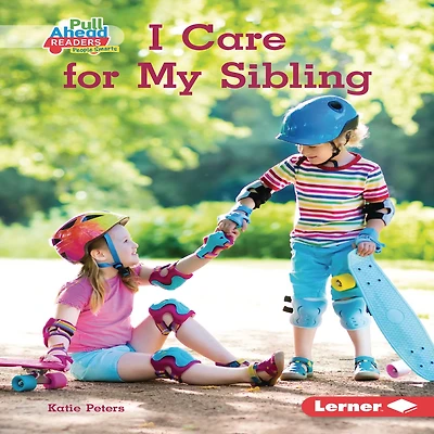 I Care for My Sibling
