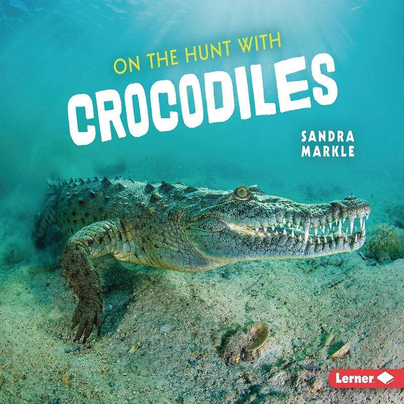 On the Hunt with Crocodiles