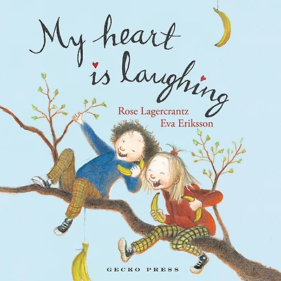 My Heart Is Laughing ( Happy Life Series)