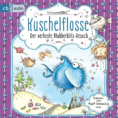 Kuschelflosse - Der verhexte Blubberblitz-Besuch