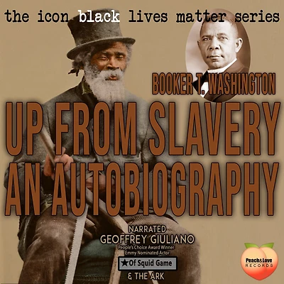 Up From Slavery: An Autobiography