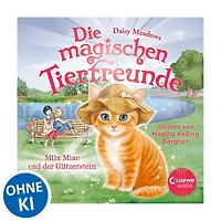 Die magischen Tierfreunde (Band 12) - Mila Miau und der Glitzerstein: Diese Reihe lässt jedes Kinderherz höher schlagen