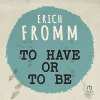 To Have or Be?