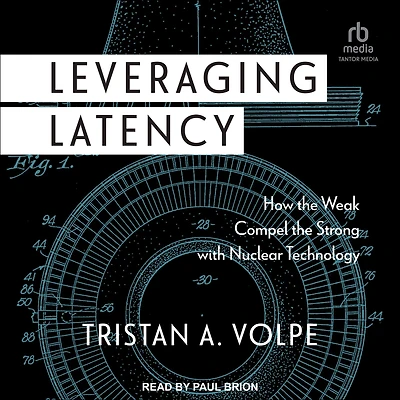 Leveraging Latency: How the Weak Compel Strong with Nuclear Technology