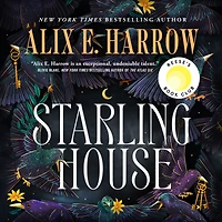 Starling House (A Reese's Book Club Pick)