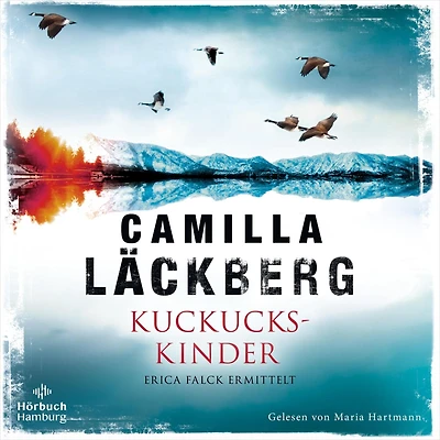 Kuckuckskinder (Ein Falck-Hedström-Krimi 11): Erica Falck ermittelt Der Bestseller von Schwedens Nummer 1!