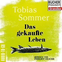 Das gekaufte Leben (ungekürzt)