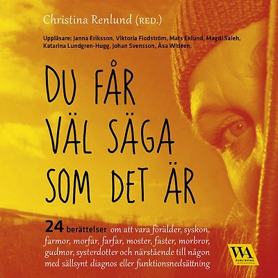 Du får väl säga som det är